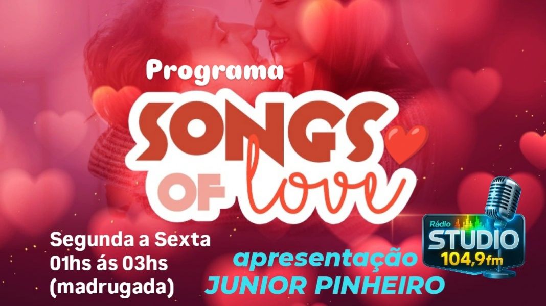Programa SONGS OF LOVE- apresentação JÚNIOR PINHEIRO 