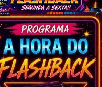 Programa  HORA DO FLASHBACK-